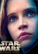постер Бунтар Один. Зоряні Війни: Історія онлайн в HD